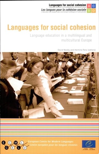 Languages for Social Cohesion Language Education in a Multilingual and Multicultural Europe