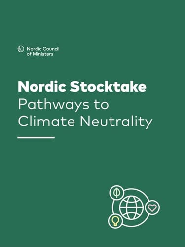 Nordic Stocktake – Pathways to Climate Neutrality