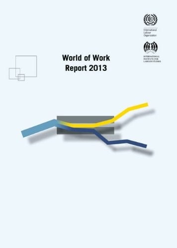 World of Work Report 2013