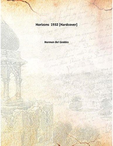 Horizons 1932 [Hardcover]