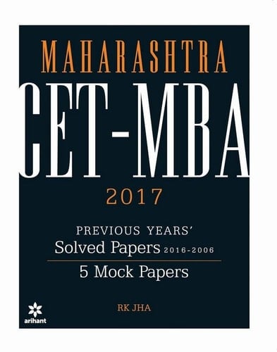 Maharashtra CET-MBA 2017 with Solved Papers (2006-2016) & 10 Mock Papers