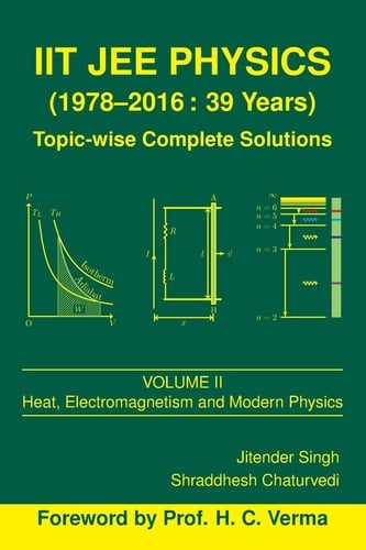 IIT JEE Physics (1978-2016: 39 Years), Vol. 2
