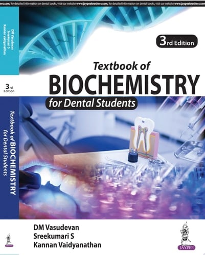Textbook of Biochemistry for Dental Students