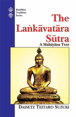 The Lankavatara Sutra: A Mahayana Text
