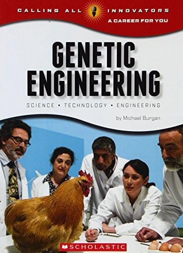 Calling All Innovators- A Career For You : Genetic Engineering [Paperback] [Jan 01, 2017] NILL