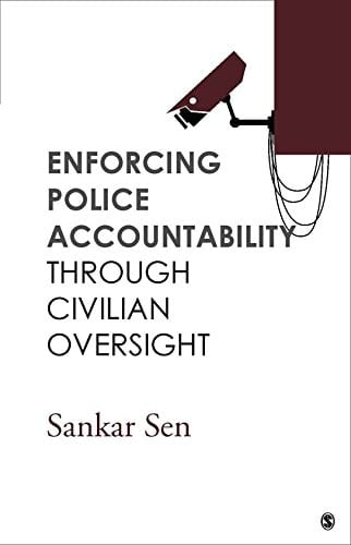 Enforcing Police Accountability through Civilian Oversight