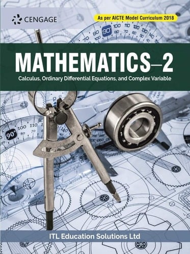 Mathematics–2 : Calculus, Ordinary Differential Equations, And Complex Variable