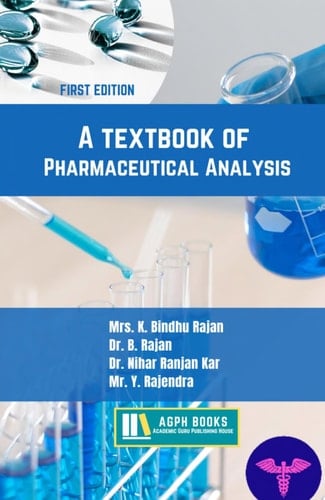 A textbook of Pharmaceutical Analysis