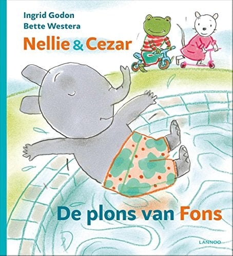 De plons van Fons (Nellie & Cezar) (Dutch Edition)