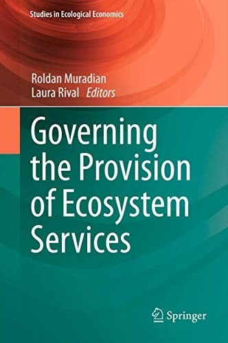 Governing The Provision Of Ecosystem Services