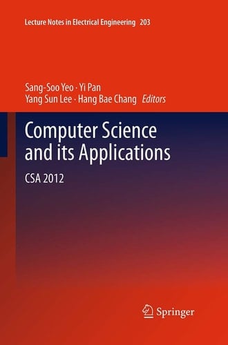 Computer Science and its Applications CSA 2012
