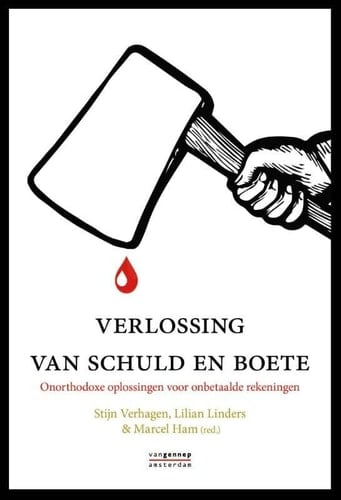Verlossing van schuld en boete onorthodoxe oplossingen voor onbetaalbare rekeningen