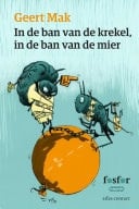 In de ban van de krekel, in de ban van de mier over oude verhalen in een nieuw Europa