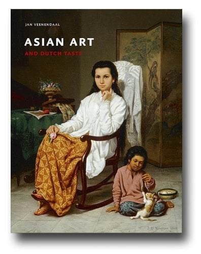 Asian Art and Dutch Taste