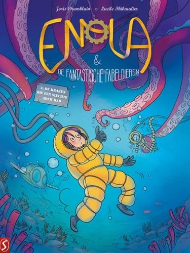 Enola & de fantastische fabeldieren 03: De kraken die een slechte adem had