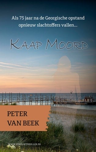 Kaap Moord als 75 jaar na de Georgische opstand opnieuw slachtoffers vallen op Texel...