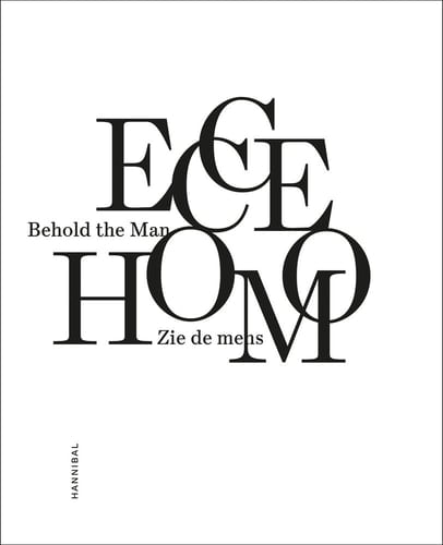 Ecce Homo Behold the Man