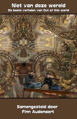 Niet van deze wereld: De beste verhalen van Out of this world (Dutch Edition)