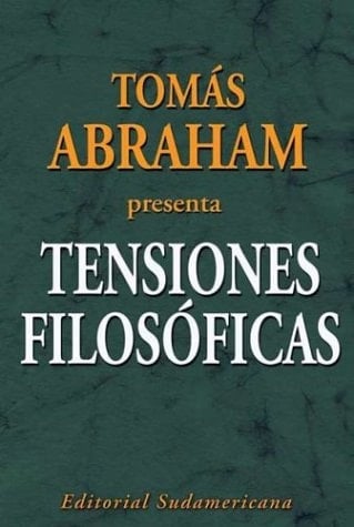 Tensiones filosóficas / Philosophical Tensions: El seminario de los jueves / The Seminary of Thursday (Spanish Edition)