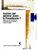 Archivo del general Justo la Presidencia 1-2