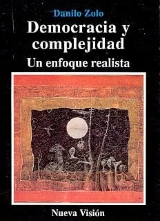 Democracia y complejidad un enfoque realista