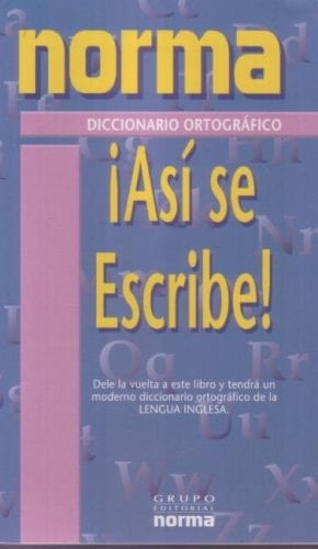 Asi Se Escribe (Write It Right)