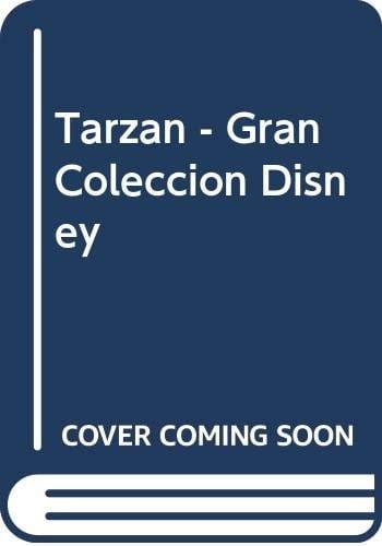 Tarzan - Gran Coleccion Disney (Spanish Edition)