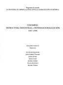Colombia, estructura industrial e internacionalización, 1967-1996