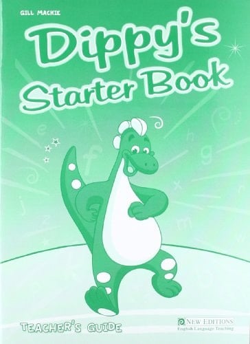 Dippy's Starter Book Tchr Gde