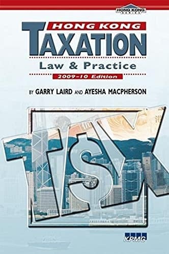 Hong Kong Taxation Law and Practice