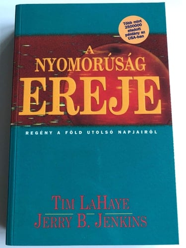 A nyomorúság ereje regény a Föld utolsó napjairól