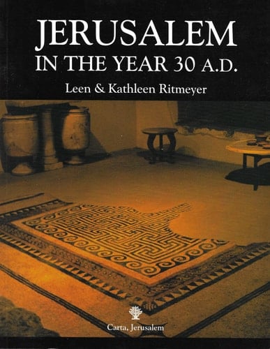 Jerusalem in the Year 30 A.D.