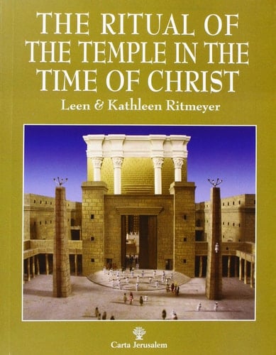 The Ritual of the Temple in the Time of Christ