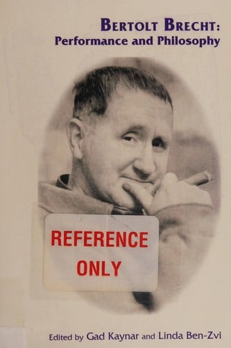 Bertolt Brecht Performance and Philosophy