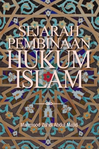 Sejarah pembinaan hukum Islam