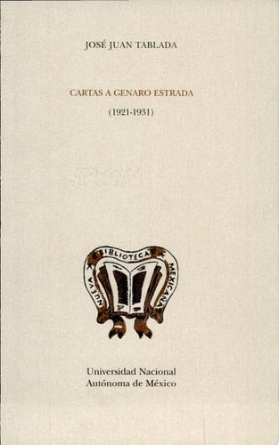 Cartas a Genaro Estrada, 1921-1931