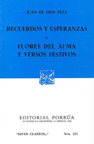 Recuerdos y esperanzas Flores del alma y versos festivos