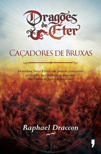 Dragões de Éter Caçadores de Bruxas (Portuguese Edition)