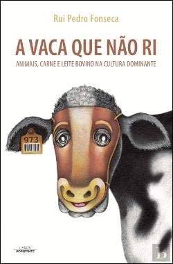 A vaca que não ri animais, "carne" e leite bovino na cultura dominante