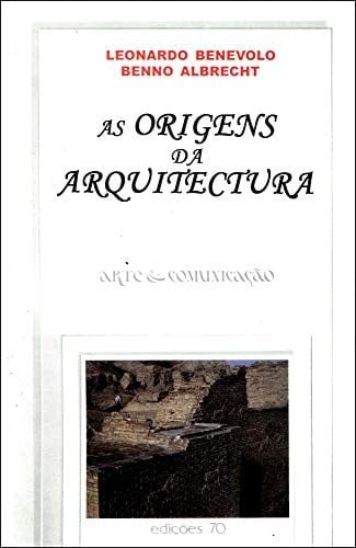 As origens da arquitectura