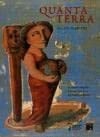 Quanta Terra - Ediçao Especial Numerada