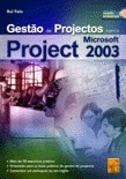 Gestão de Projectos com o Microsoft Project 2003 (Portuguese Edition)