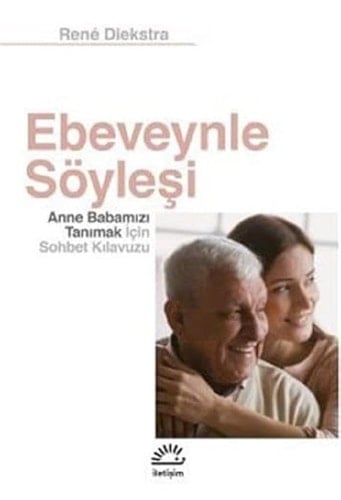 Ebeveynle Söylesi Anne Babamizi Tanimak Icin Sohbet Kilavuzu