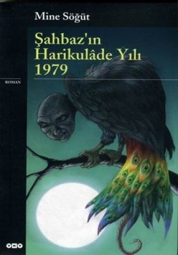 Şahbaz'ın harikulâde yılı 1979 roman