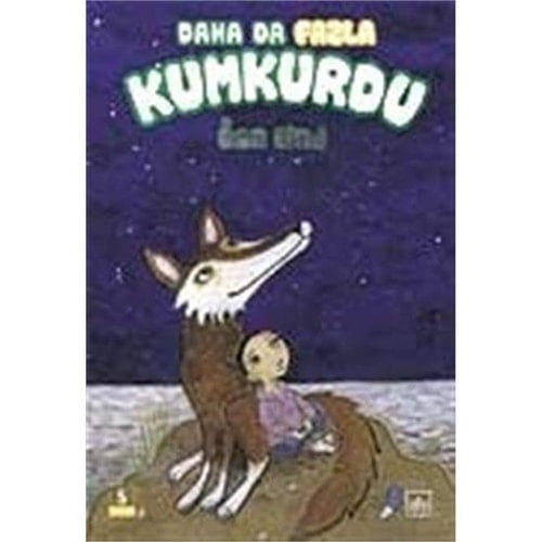 Daha Fazla Kumkurdu - Ucuncu Kitap