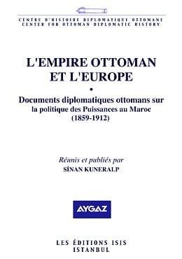 L'Empire ottoman et l'Europe