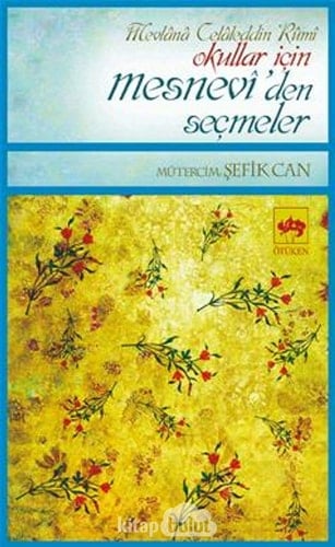 Okullar için Mesnevîʼden seçmeler