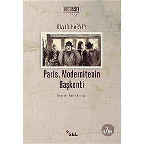 Paris, Modernitenin Baskenti