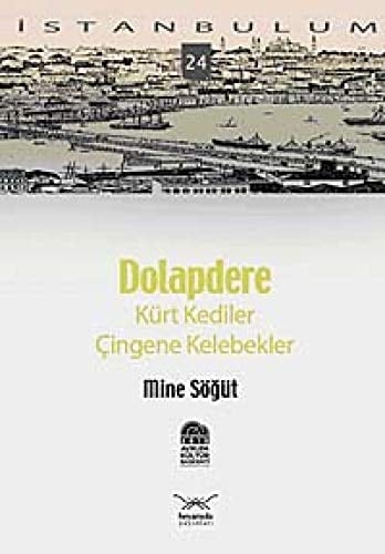 Dolapdere - Kurt Kediler Cingene Kelebekler