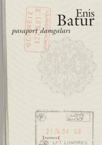 Pasaport damgaları yol günlüğü (1987-2006)